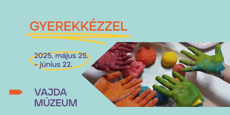 Kiemelt kép a Gyerekkézzel című kiállításhoz