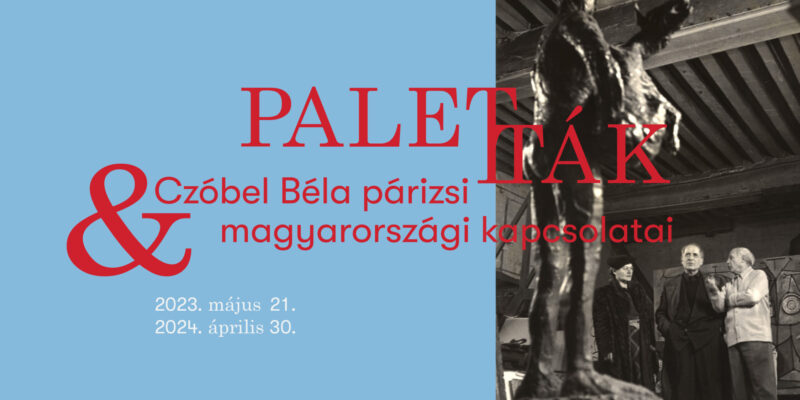 Kiemelt kép a Paletták című kiállításhoz